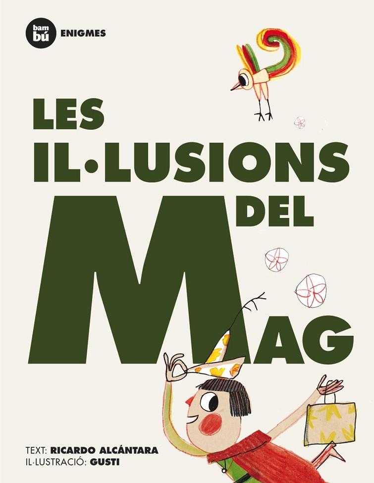 Les il·lusions del Mag | 9788483431245 | Alcántara Sgarbi, Ricardo