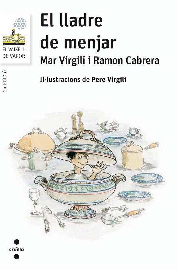 El lladre de menjar | 9788466140201 | Mar Virgili, Ramon Cabrera