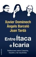 Entre Ítaca e Icaria | 9788417541781 | Domènech, Xavier / Tardà, Joan / Barceló, Àngels