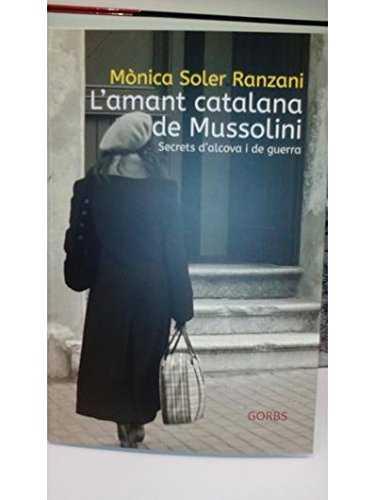 L amant catalana de Mussolini | 9788494228544 | Mònica Soler Ranzani