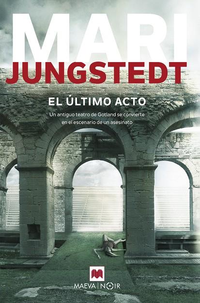 El último acto | 9788416690657 | Mari Jungstedt