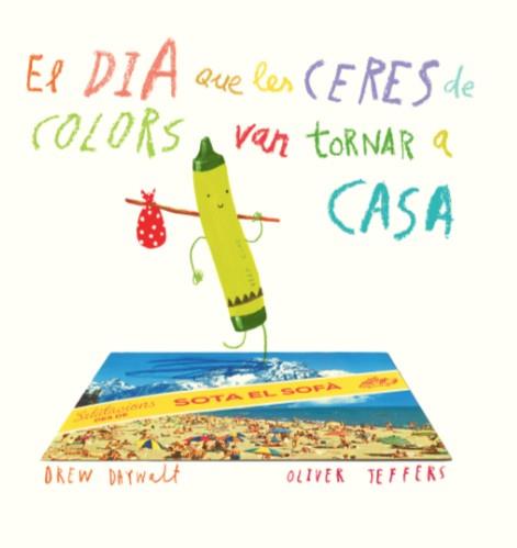 El dia que les ceres de colors van tornar a casa | 9788416394197 | Jeffers, Oliver