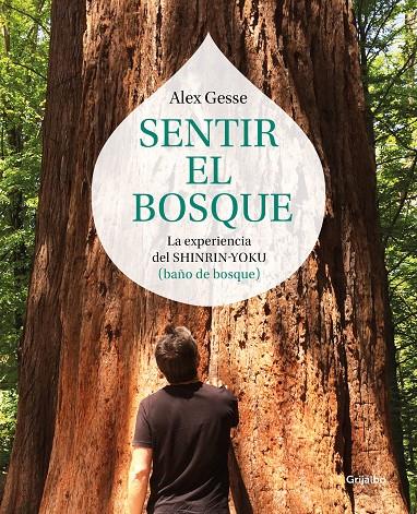 Sentir el bosque | 9788417338138 | Alex Gesse