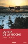 La hija de la noche | 9788423675326 | Laura Gallego