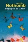 Biographie de la faim | 9782253117179 | Amélie Nothomb