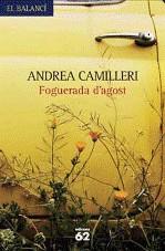 Foguerada d'agost | 9788429760118 | Camilleri, Andrea