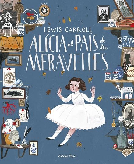 Alícia al país de les meravelles (Estrella Polar) | 9788416519705 | Lewis Carroll