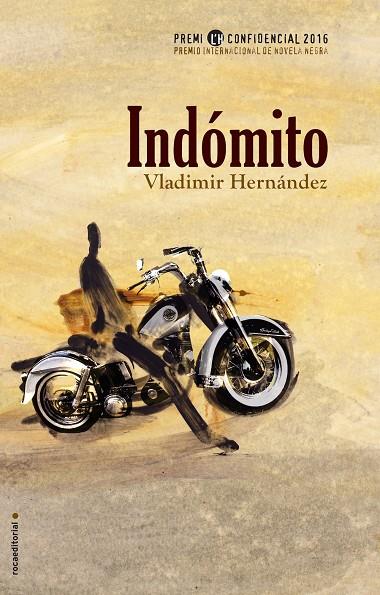 Indómito | 9788416306886 | Vladimir Hernández