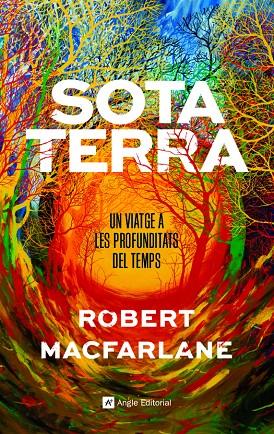 Sota Terra | 9788417214920 | Robert Macfarlane