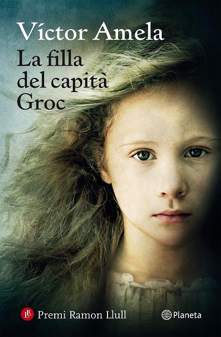 La filla del capità Groc | 9788497082815 | Amela, Víctor