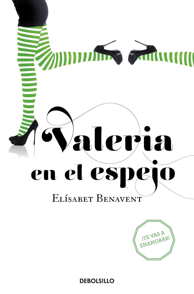 Valeria en el espejo | 9788490628997 | Elísabeth Benavent