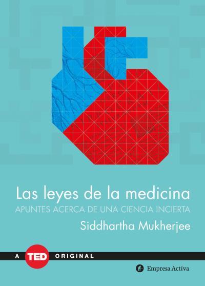 Las leyes de la medicina | 9788492921775 | MUKHERJEE, SIDDHARTHA