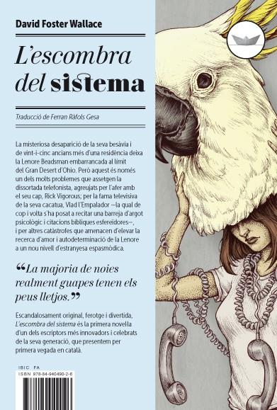 L escombra del sistema | 9788494049026 | David Foster Wallace