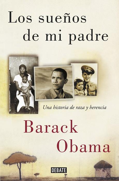 Los sueños de mi padre | 9788499928395 | Barack Obama