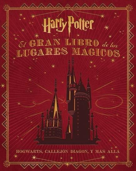 Harry Potter. El gran libro de los lugares mágicos | 9788467919011 | Revenson, Jody