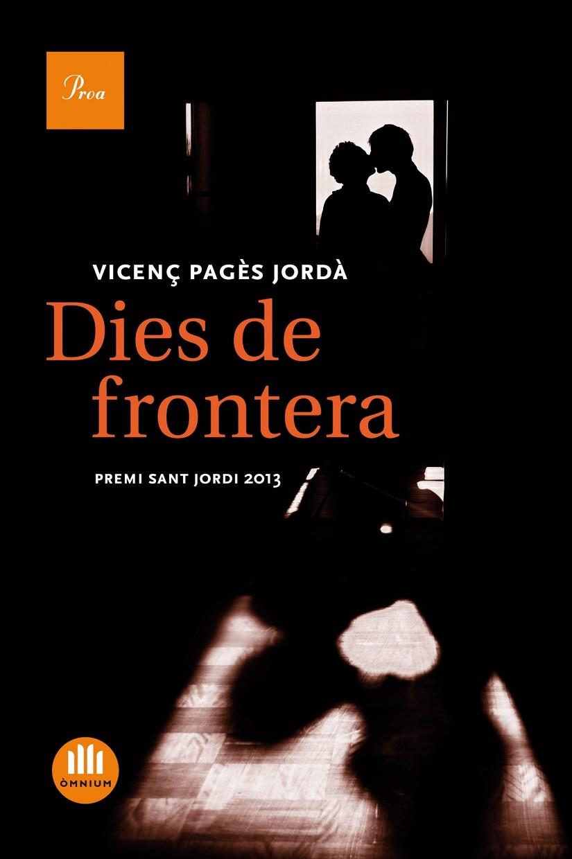 Dies de frontera TD | 9788475884738 | Vicenç Pagès Jordà