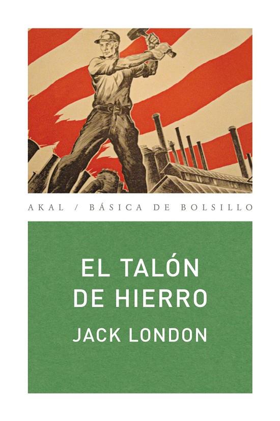 El talón de hierro | 9788446034711 | Jack London