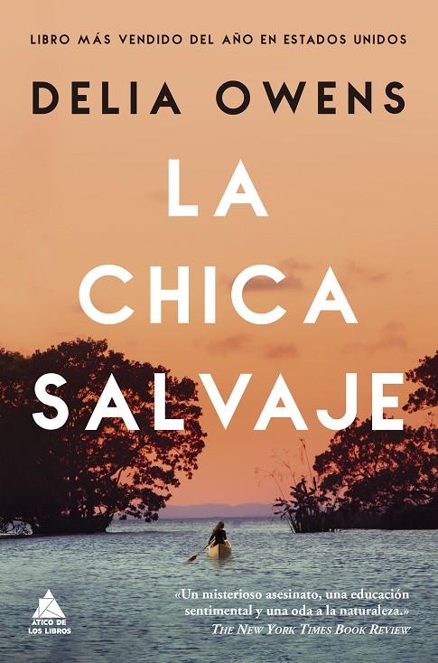 La chica salvaje | 9788417743376 | Delia Owens