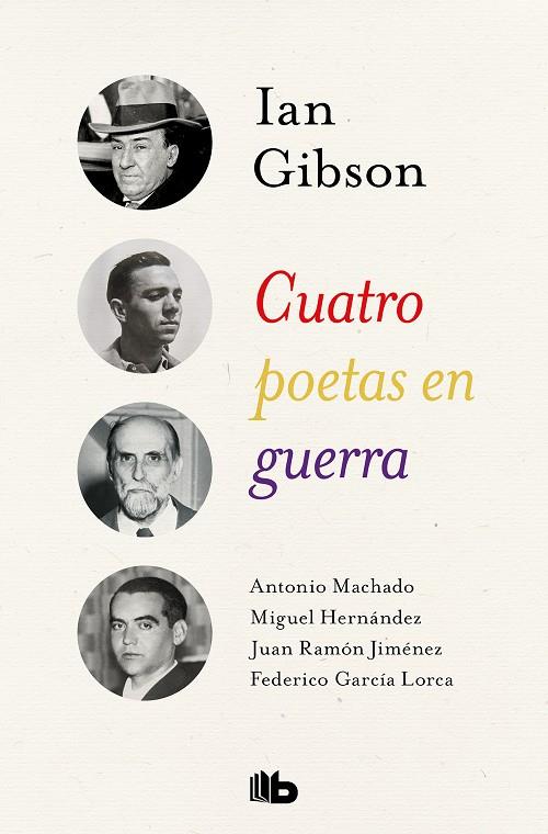 Cuatro poetas en guerra | 9788490708262 | Ian Gibson