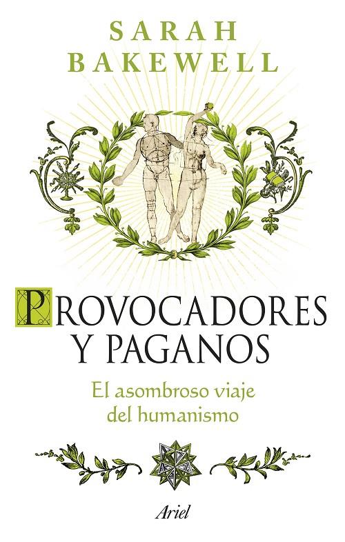 Provocadores y paganos | 9788434437852 | Bakewell, Sarah