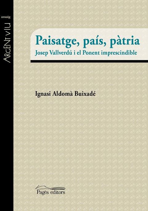 Paisatge, país, pàtria | 9788499757094 | Ignasi Aldomà Buixadé