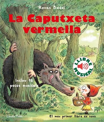 La caputxeta vermella (sons) | 9788418135323 | Badel, Ronan