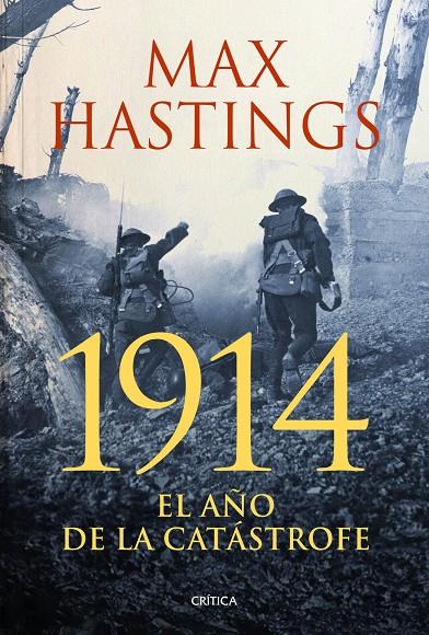 1914. El año de la catástrofe | 9788498926279 | Max Hastings