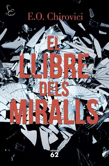 El llibre dels miralls | 9788429775853 | E. O. Chirovici