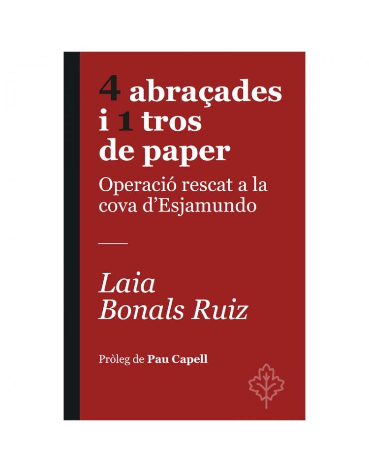 4 abraçades i 1 tros de paper | 9788418696367 | Bonals Ruiz, Laia