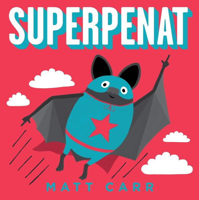 Superpenat | 9788416712519 | Carr, Matt