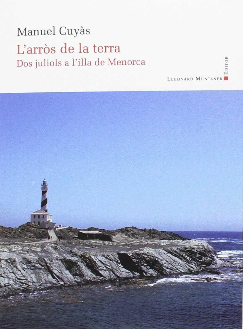 L arròs de la terra | 9788416116775 | Manuel Cuyàs