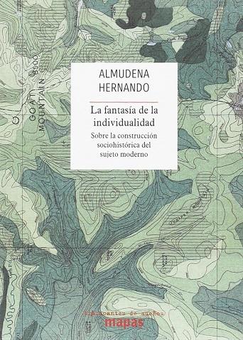 La fantasía de la individualidad | 9788494806872 | Almudena Hernando