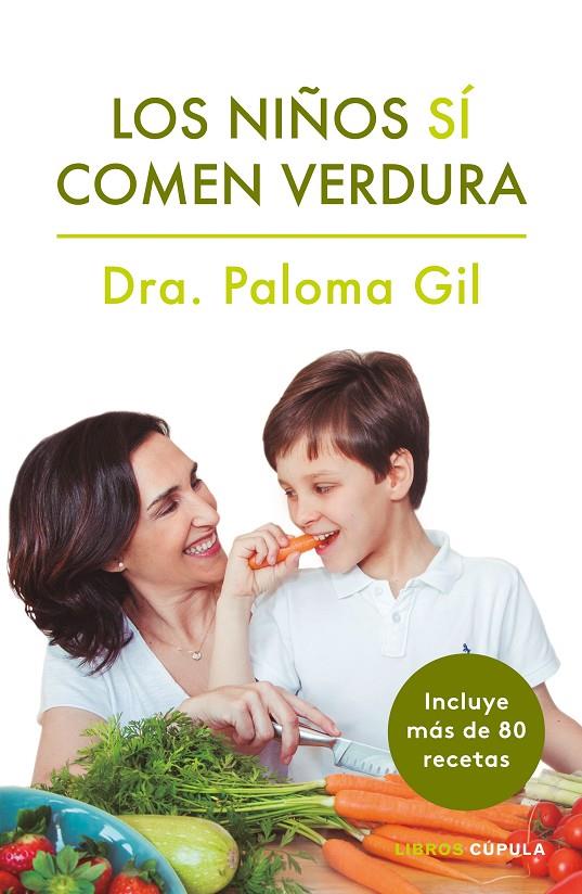 Los niños sí comen verdura | 9788448024352 | Paloma Gil