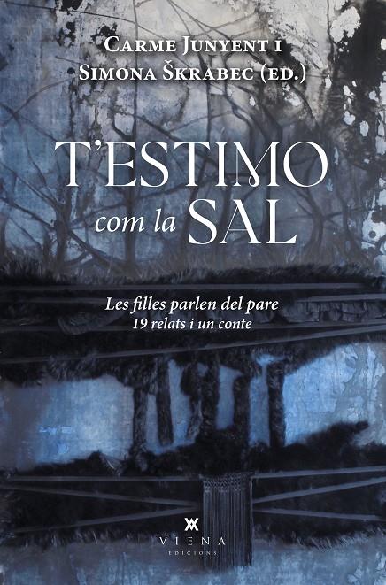 T'estimo com la sal | 9788419474247 | Junyent, Carme/Škrabec, Simona