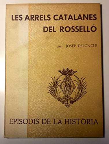 Les arrels catalanes del Rosselló | 9788423203247 | DELONCLE, JOSEP