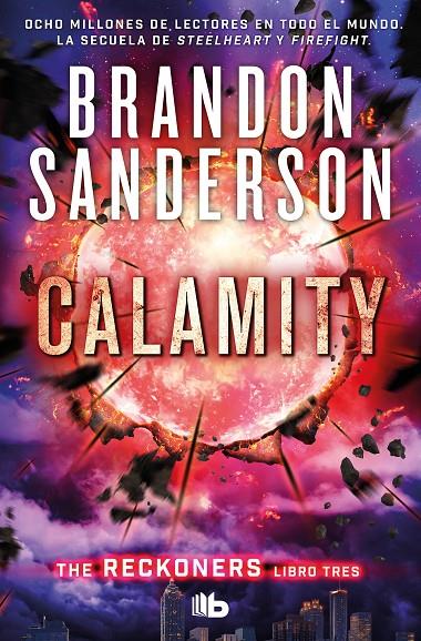 Calamity (Trilogía de los Reckoners 3) | 9788413142647 | Sanderson, Brandon