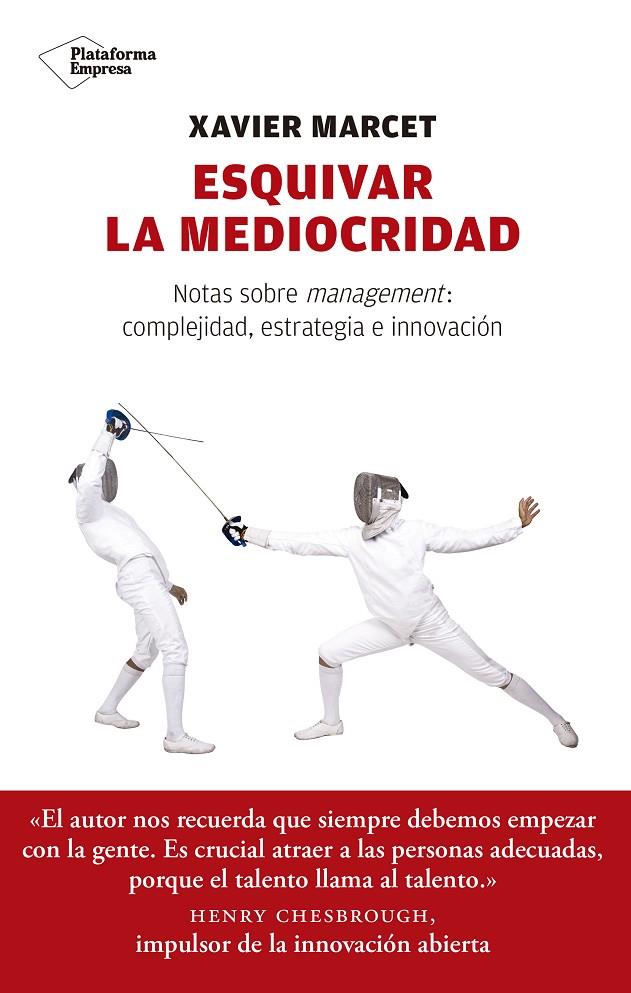 Esquivar la mediocridad | 9788417114350 | Xavier Marcet