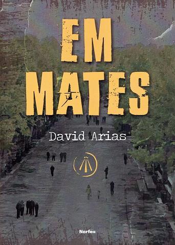 Em mates | 9788418096259 | Arias Comamala, David