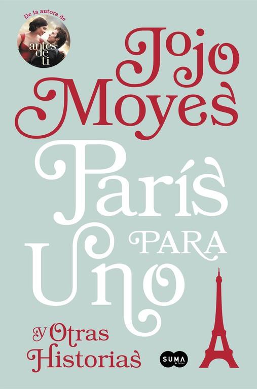 París para uno | 9788491290865 | Jojo Moyes