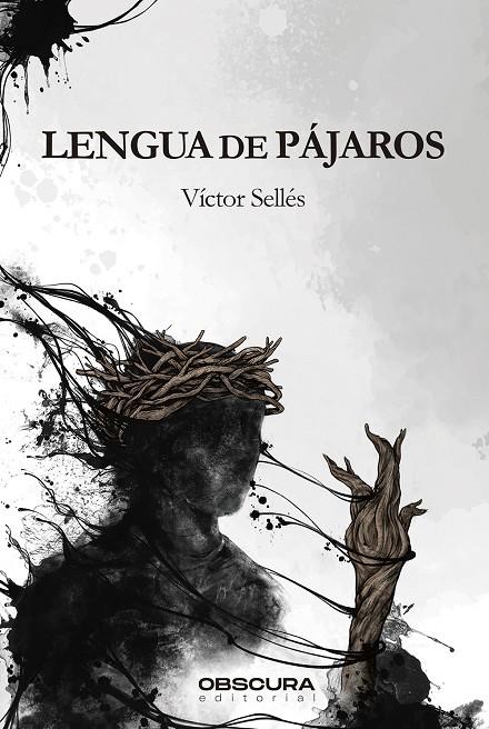 Lengua de pájaros | 9788412165432 | Víctor Sellés