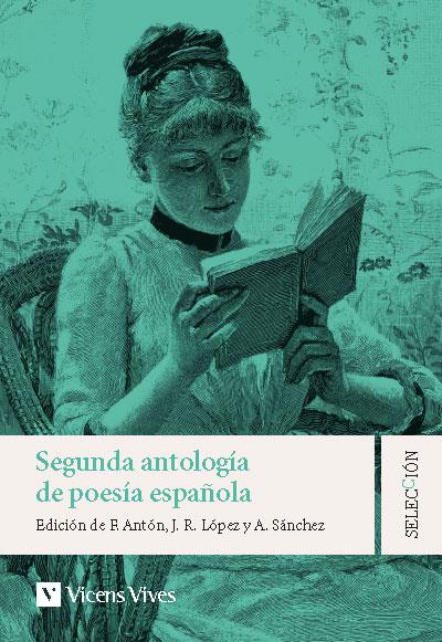 SEGUNDA ANTOLOGIA DE LA POESIA ESPAÑOLA | 9788468280486 | CERNUDA, LUIS / HERNÁNDEZ, MIGUEL / BLAS DE OTERO / GONZÁLEZ, ÁNGEL