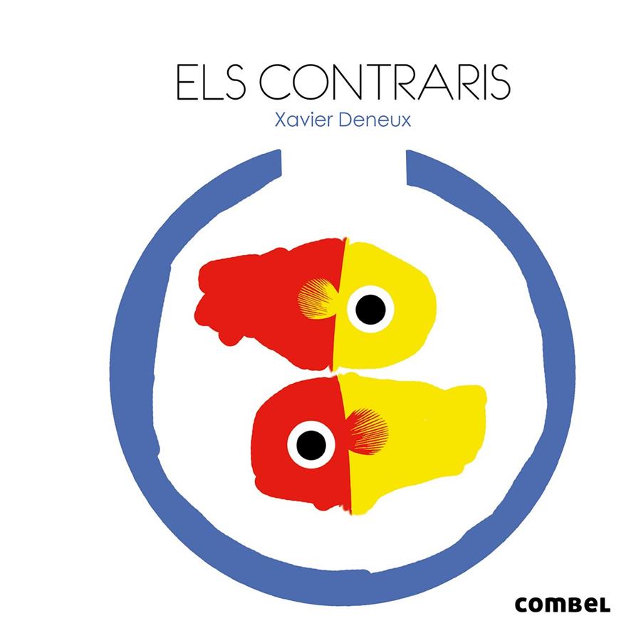 Els contraris | 9788498258264 | Deneux, Xavier