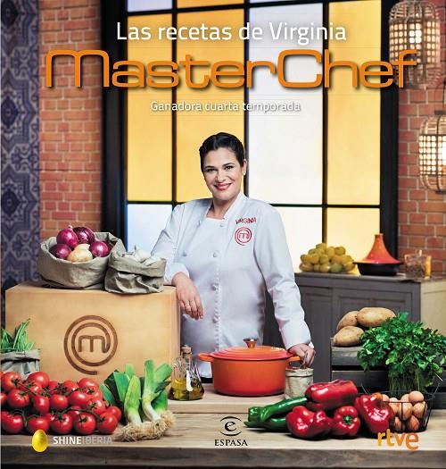 Masterchef. Las recetas de Virginia. Cuarta temporada | 9788467046694 | RTVE / Shine