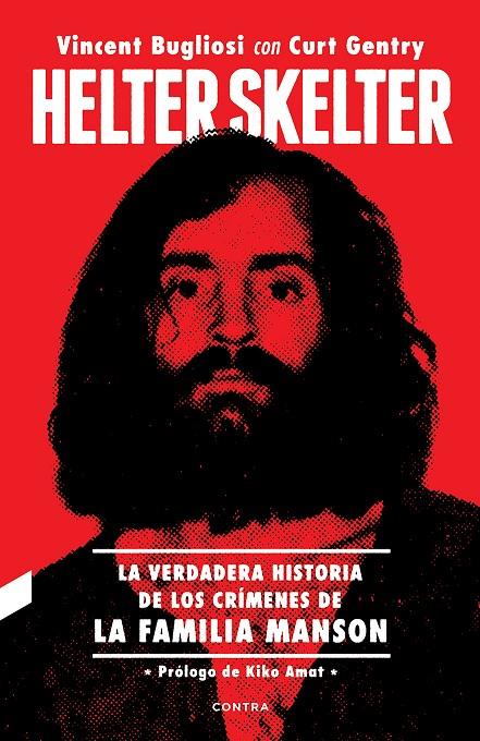 Helter Skelter | 9788494968471 | Bugliosi, Vincent / Gentry, Curt