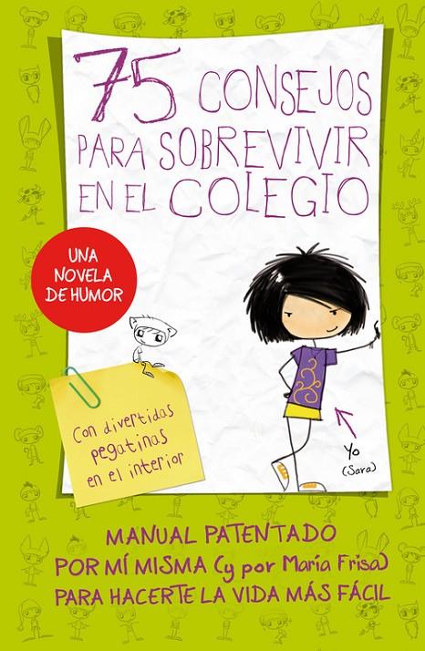 75 consejos para sobrevivir en el colegio | 9788420410999 | María Frisa