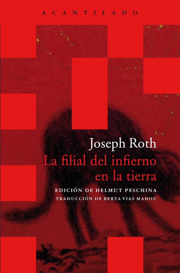 La filial del infierno en la Tierra | 9788415277859 | Joseph Roth