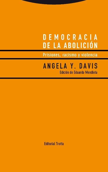 Democracia de la abolición | 9788498796247 | Angela Y.Davis