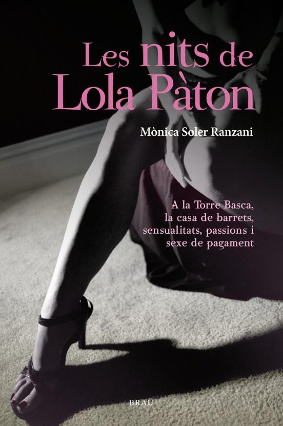 Les nits de Lola Pàton | 9788415885085 | Mònica Soler Ranzani