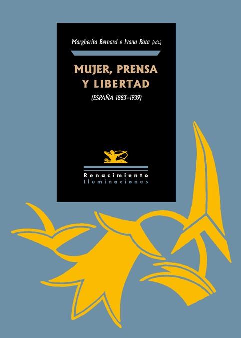 Mujer, prensa y libertad | 9788416246649 | Ivana Rota Margherita Bernard