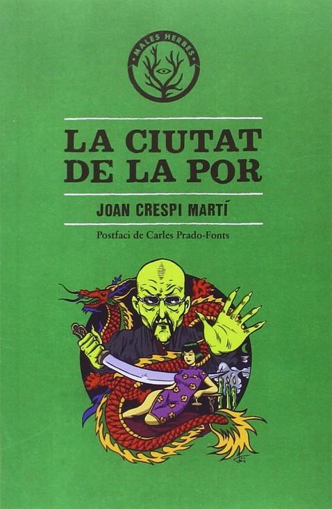 La ciutat de la por | 9788494469961 | Joan Crespí Martí